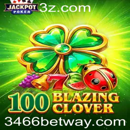 Descobrindo o Mundo do 100BlazingClover: Regras e Estratégias do Jogo